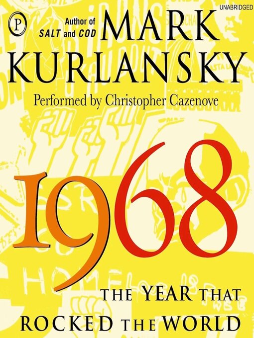 Title details for 1968 by Mark Kurlansky - Wait list